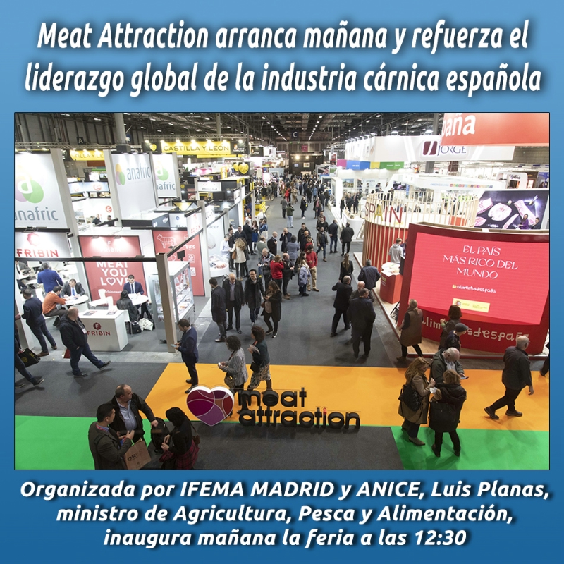 Meat Attraction arranca mañana y refuerza el liderazgo global de la industria cárnica española
