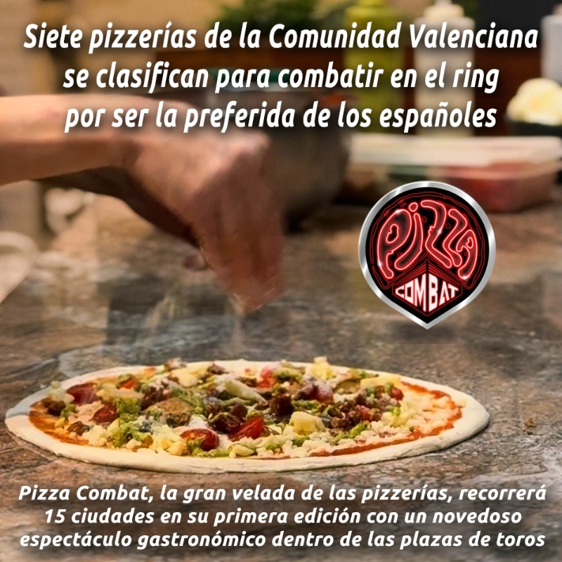 Siete pizzerías de la Comunidad Valenciana se clasifican para combatir en el ring por ser la preferida de los españoles