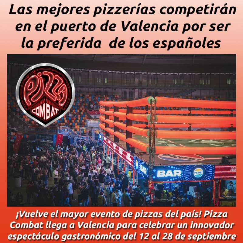 Las mejores pizzerías competirán en el puerto de Valencia por ser la preferida  de los españoles