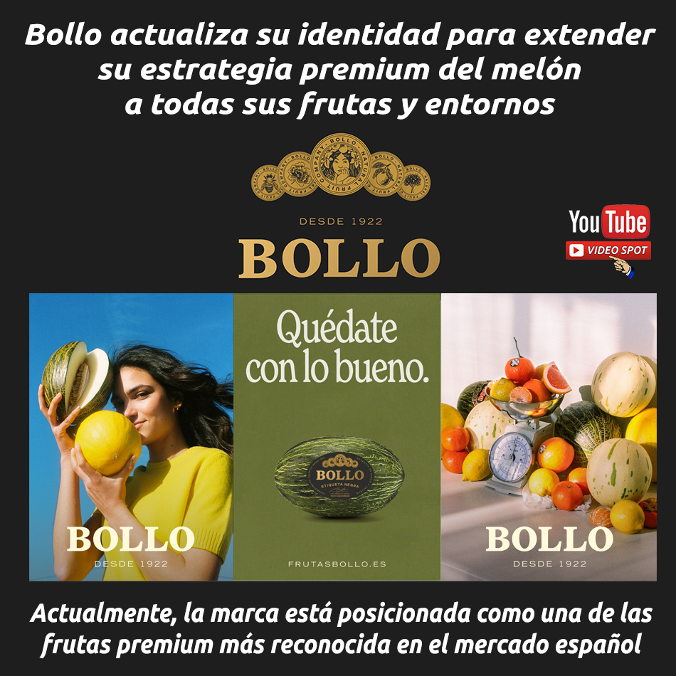 Bollo actualiza su identidad para extender su estrategia premium del melón a todas sus frutas y entornos