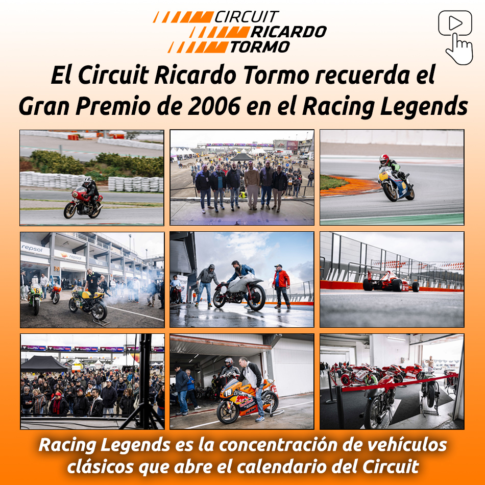 El Circuit Ricardo Tormo recuerda el Gran Premio de 2006 en el Racing Legends