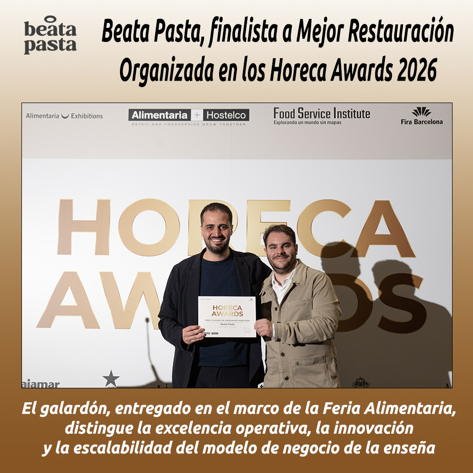Beata Pasta, finalista a Mejor Restauración Organizada en los Horeca Awards 2026
