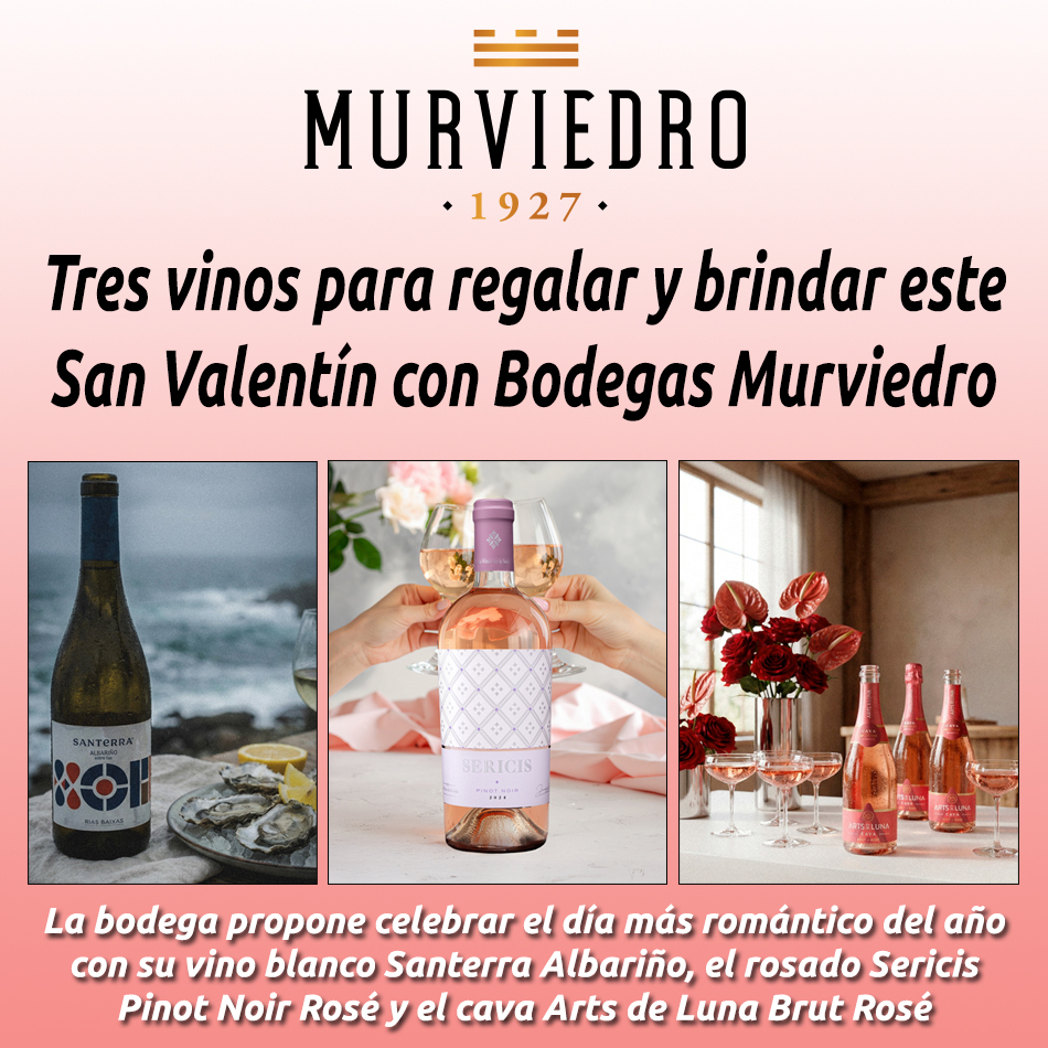 Tres vinos para regalar y brindar este San Valentín con Bodegas Murviedro