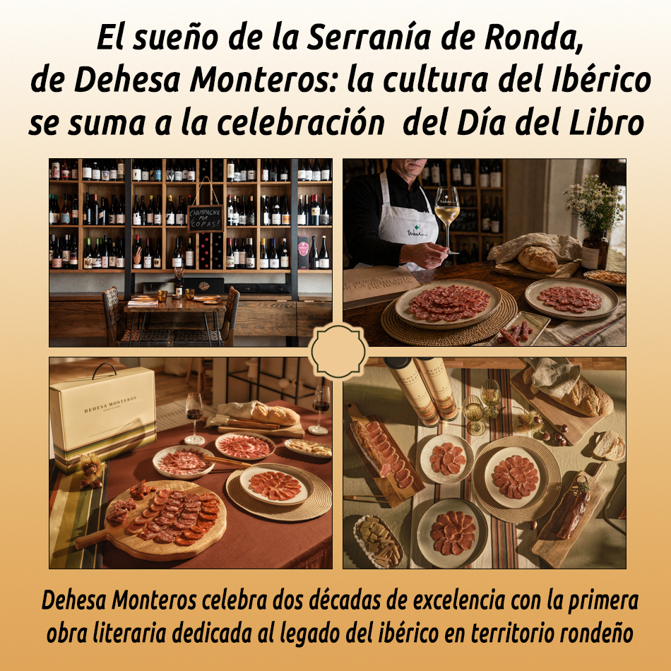 El sueño de la Serranía de Ronda, de Dehesa Monteros:  la cultura del Ibérico se suma a la celebración  del Día del Libro 