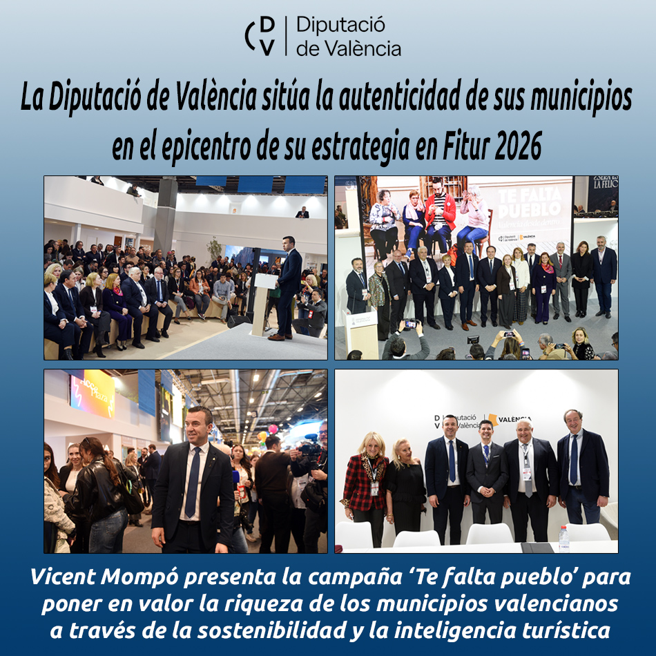 La Diputació de València sitúa la autenticidad de sus municipios en el epicentro de su estrategia en Fitur 2026