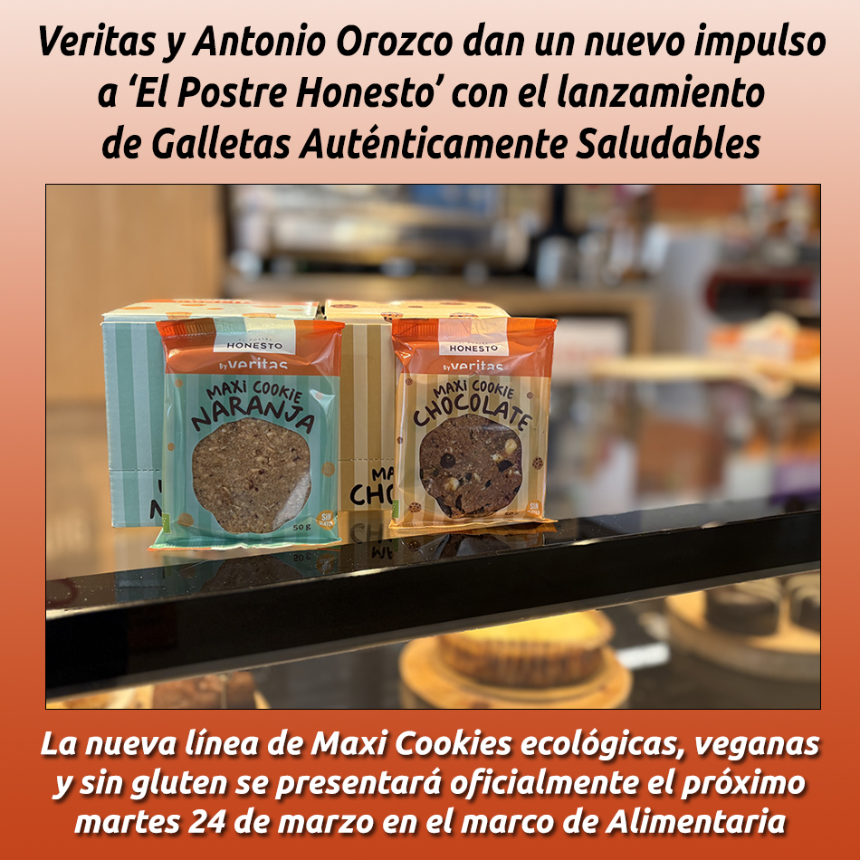 Veritas y Antonio Orozco dan un nuevo impulso a ‘El Postre Honesto’ con el lanzamiento de Galletas Auténticamente Saludables