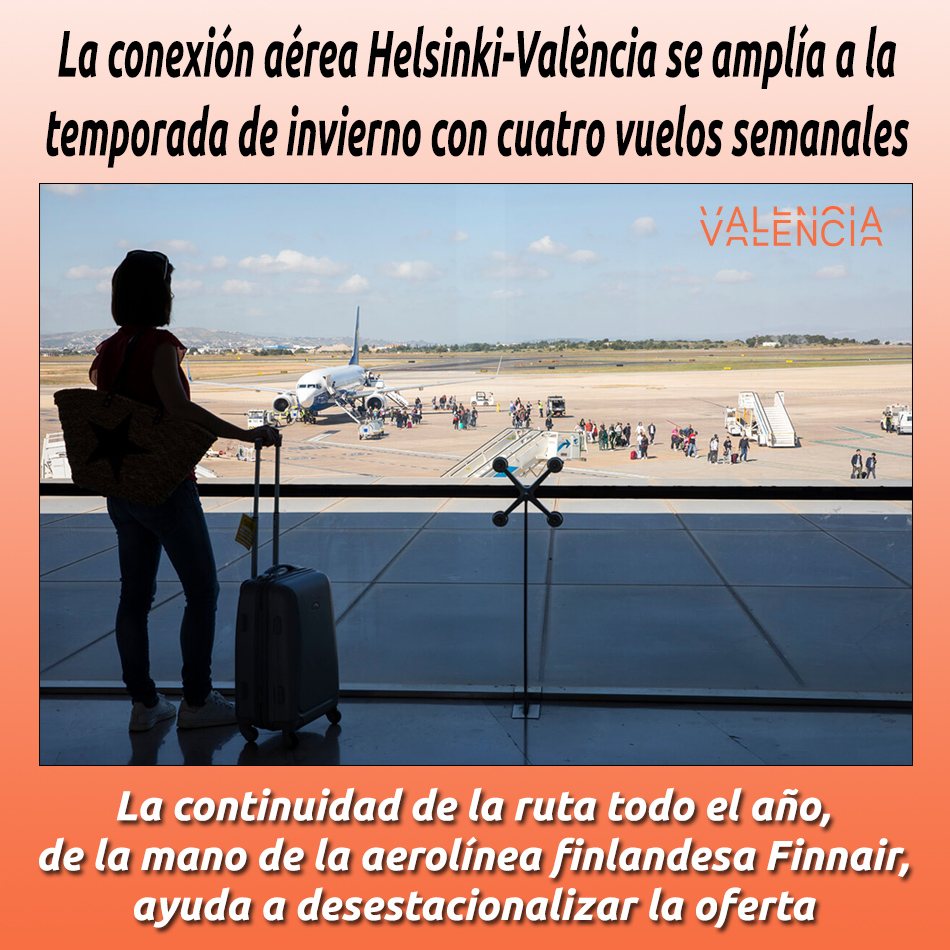 La conexión aérea Helsinki-València se amplía a la temporada de invierno con cuatro vuelos semanales