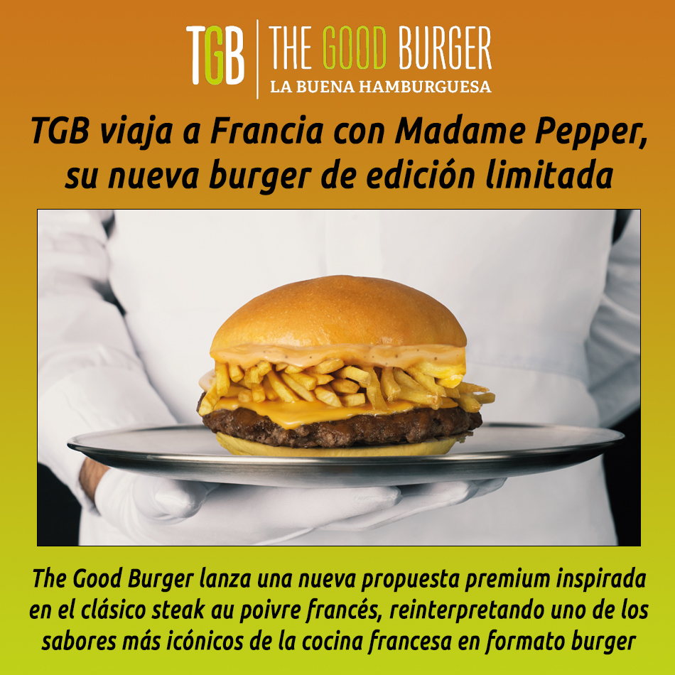 TGB viaja a Francia con Madame Pepper, su nueva burger de edición limitada