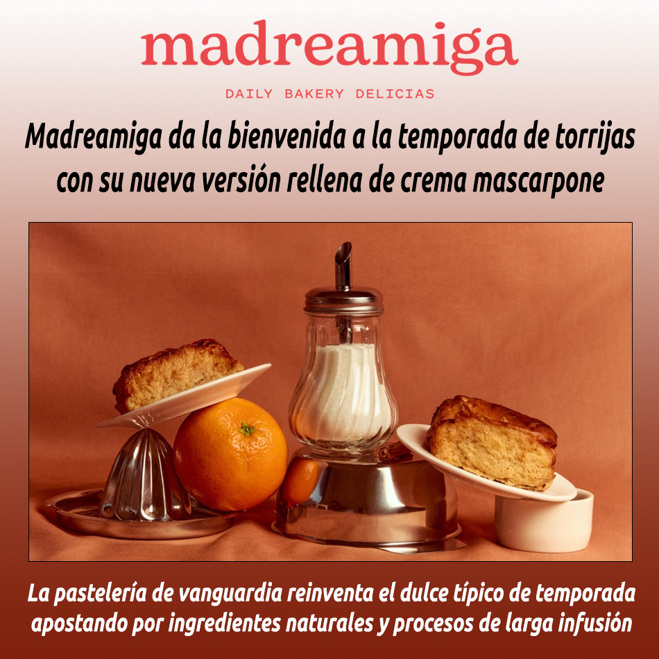 Madreamiga da la bienvenida a la temporada de torrijas con su nueva versión rellena de crema mascarpone