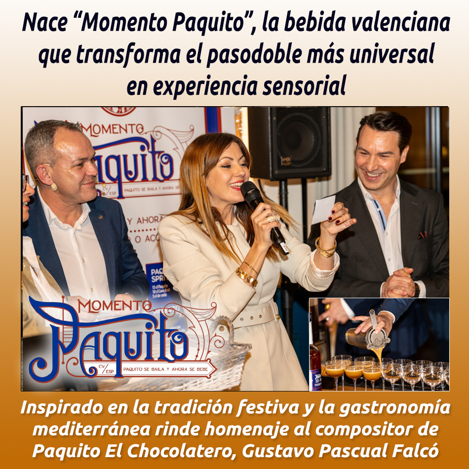 Nace “Momento Paquito”, la bebida valenciana que transforma el pasodoble más universal en experiencia sensorial