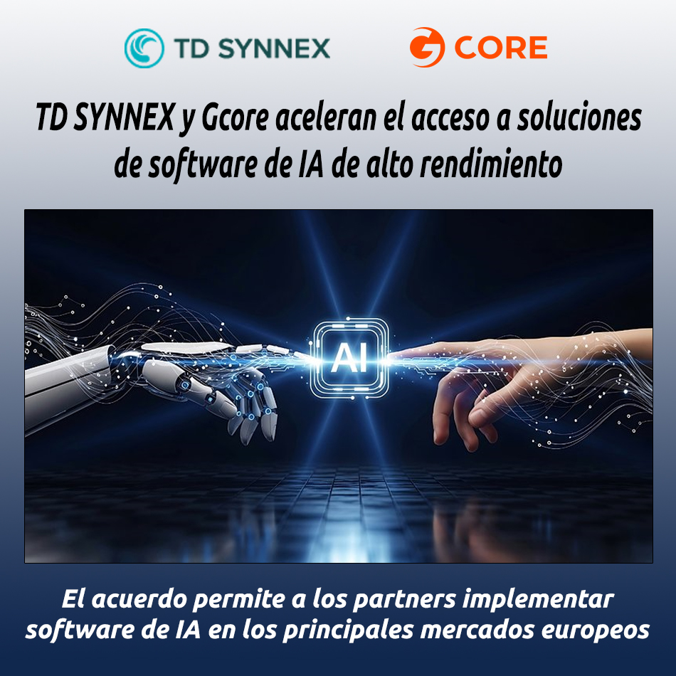 TD SYNNEX y Gcore aceleran el acceso a soluciones de software de IA de alto rendimiento