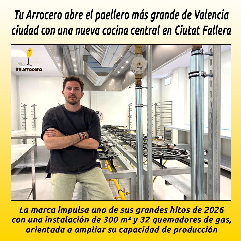 Tu Arrocero abre el paellero más grande de Valencia ciudad con una nueva cocina central en Ciutat Fallera