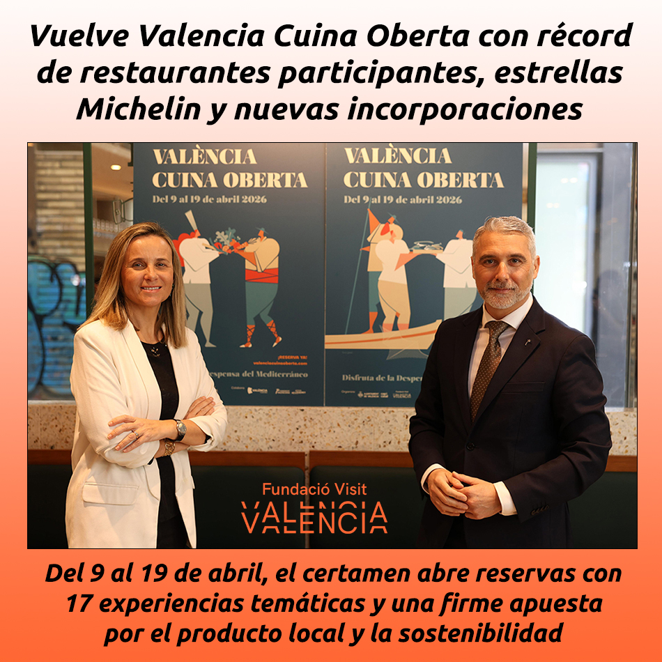 Vuelve Valencia Cuina Oberta con récord de restaurantes participantes, estrellas Michelin y nuevas incorporaciones